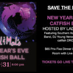 Hal & Mal's New Year's Eve Catfish Ball